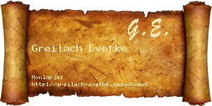 Greilach Evetke névjegykártya